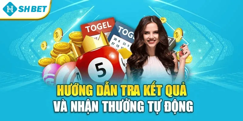 Hướng dẫn tra kết quả và nhận thưởng tự động